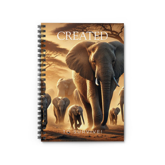 Elephant-Themed Spiral Notebook - Motivational "Created to Survive" Design, Daily Planner, Gift for Nature Lovers, Journal, [...]